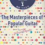 ポピュラーギター傑作選（vol．1） [ 竹内永和 ]